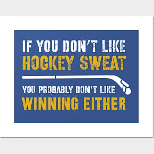 FUNNY HOCKEY / HOCKEY SWEAT Posters and Art